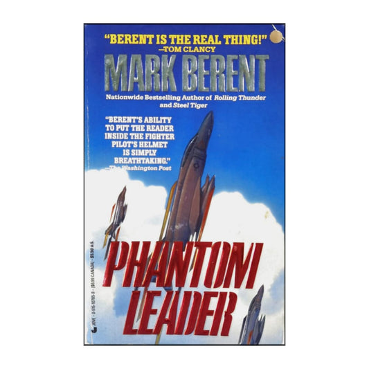 Mark Berent: Phantom Leader