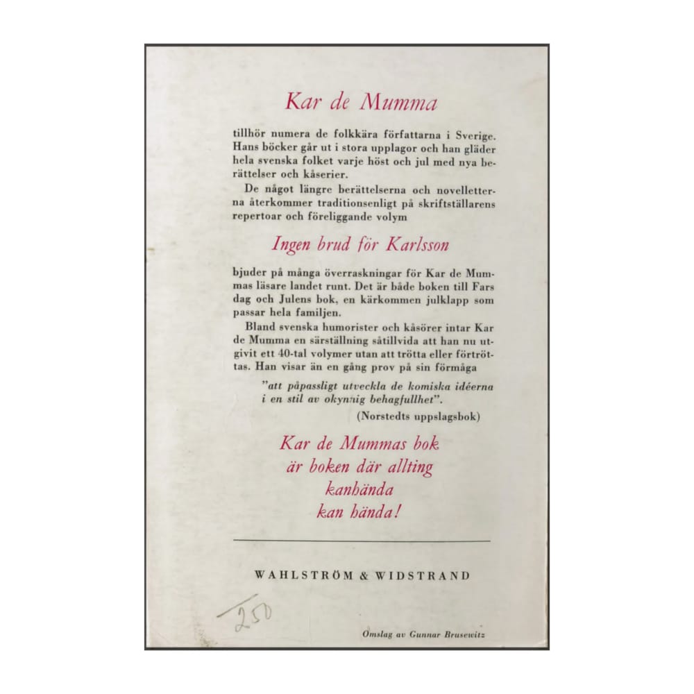 Karl De Mamma: Ingen Brud För Karlsson