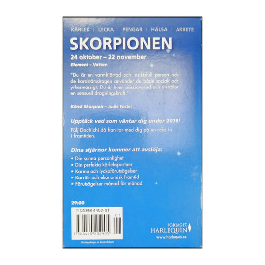 Dadhichi Toth: Horoskop 2010 - Skorpionen
