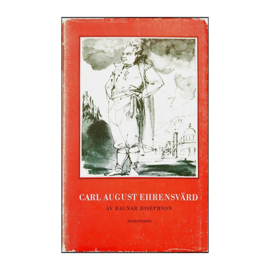 Ragnar Josephson: Carl August Ehrensvärd
