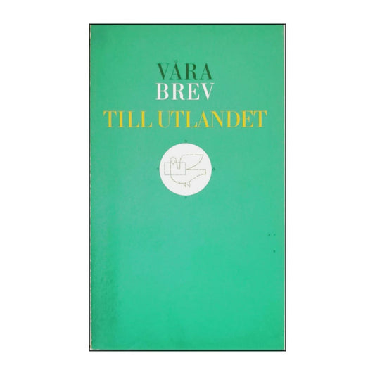 Våra Brev Till Utlandet