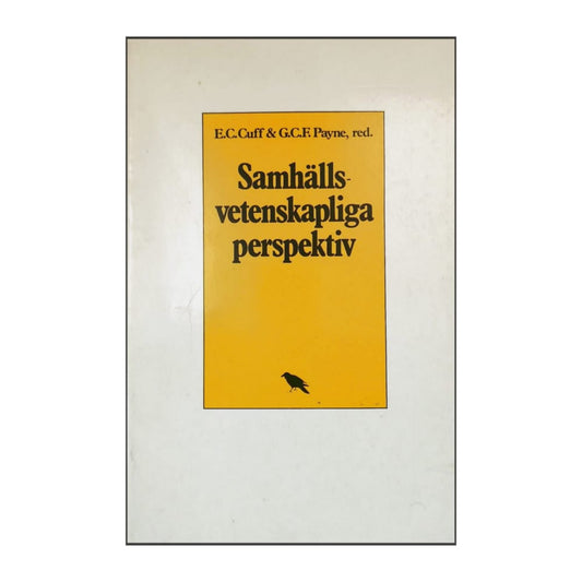 E. C. Cuff & G. C. F. Payne: Samhällsvetenskapliga Perspektiv
