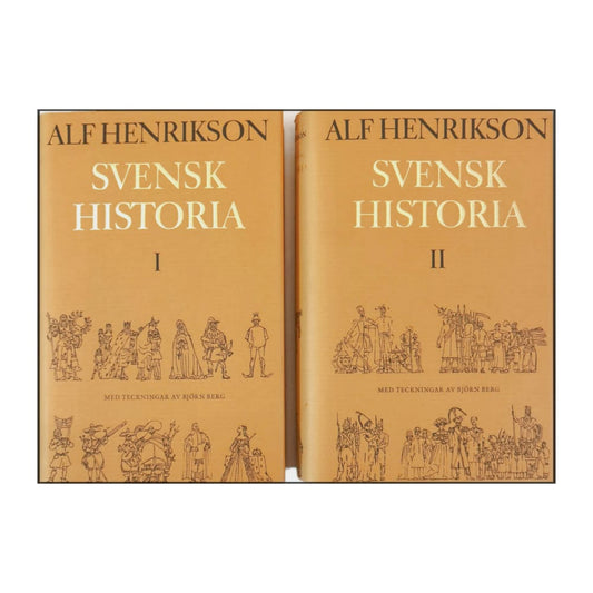 Alf Henrikson: Svensk Historia 1-2
