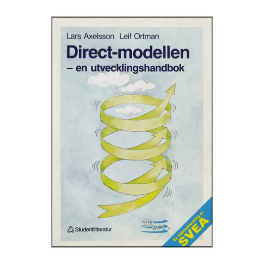 Lars Axelsson & Leif Ortman: Direct-Modellen