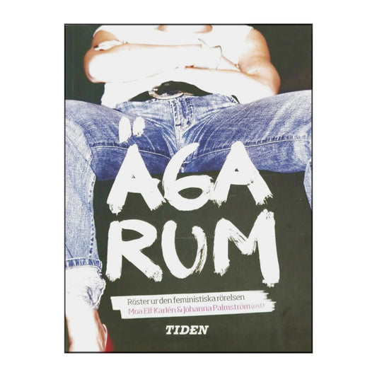 Moa Elf Karlén & Johanna Palmström: Äga Rum