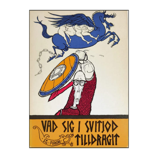 Ewert Karlsson & Gunnar Ericsson: Vad Sig I Svitjod Tilldragit