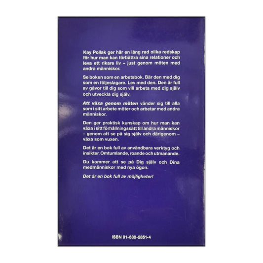 Kay Pollak: Att Växa Genom Möten