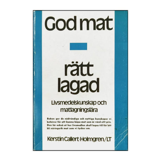 Kerstin Callert-Holmgren: God Mat