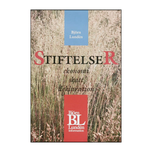 Björn Lundén: Stiftelser