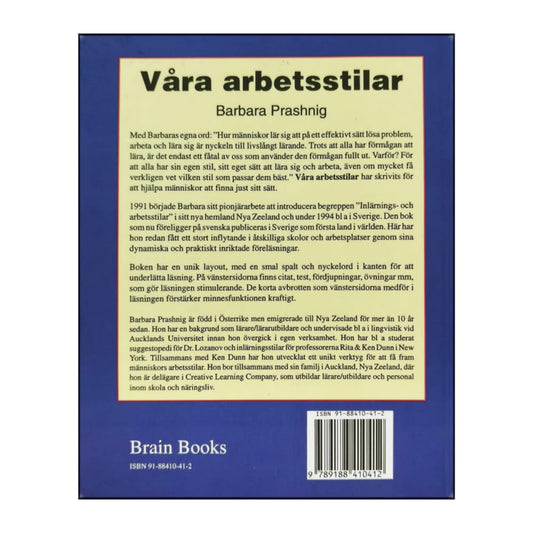 Barbara Prashnig: Våra Arbetsstilar