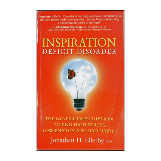 Jonathan H. Ellerby: Inspiration Deficit Disorder