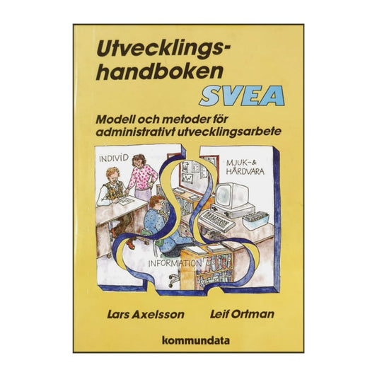 Lars Axelsson & Leif Ortman: Utvecklingshandboken Svea