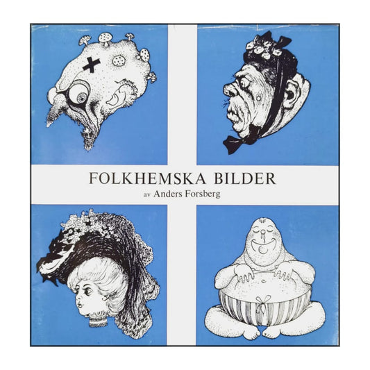 Anders Forsberg: Folkhemska Bilder