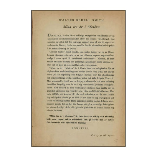 Walter Bedell Smith: Mina Tre År I Moskva