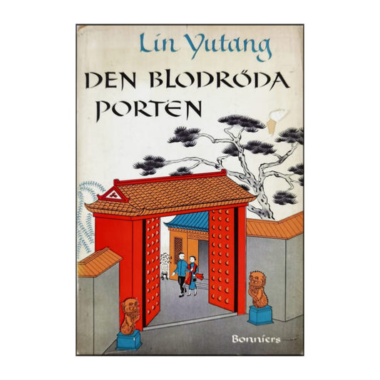 Lin Yutang: Den Blodröda Porten