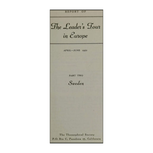 Report Of The Leader'S Tour In Europe 2