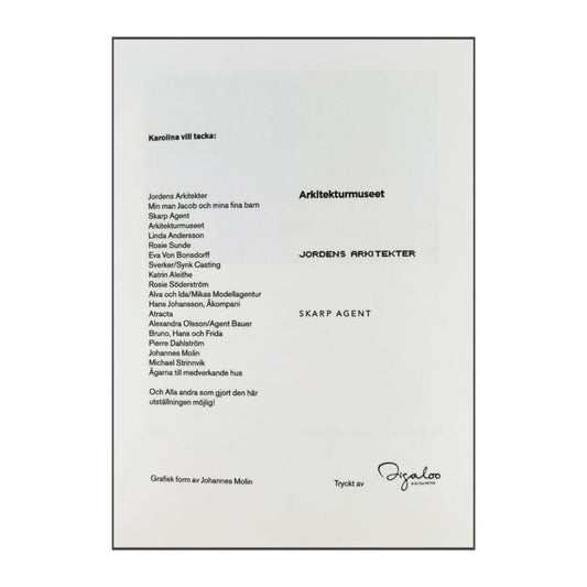 Karolina Henke: Hem Ljuva Hem Med Ett Uns Av Hybris Arkitekturmuseet 18.3-30.5 2010