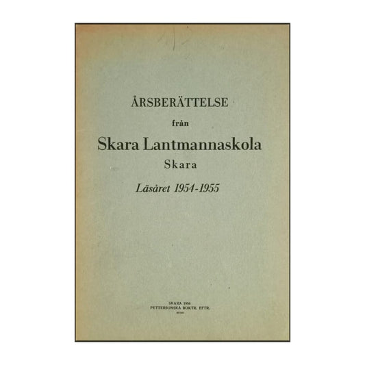 Årsberättelse Från Skara Lantmannaskola