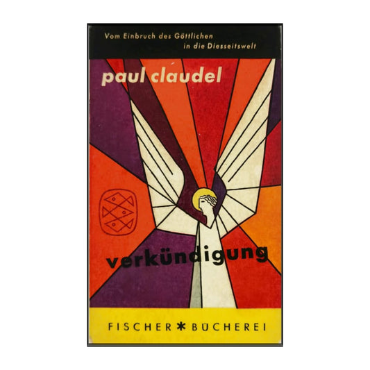 Paul Claudel: Verkundigung