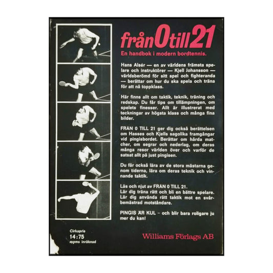 Hans Alsér & Kjell Johansson: Från 0 Till 21