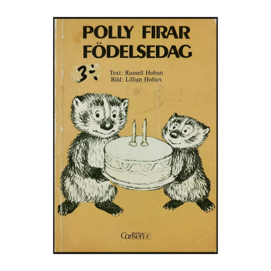 Russell Hoban: Polly Firar Födelsedag