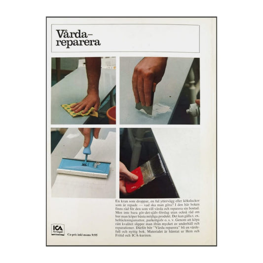 En Idé Bok: Vårda Reparera
