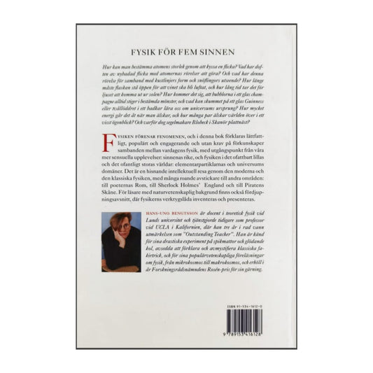 Hans-Uno Bengtsson: Fysik För Fem Sinnen
