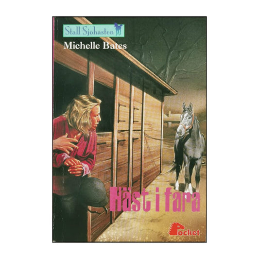 Michelle Bates: Häst I Fara