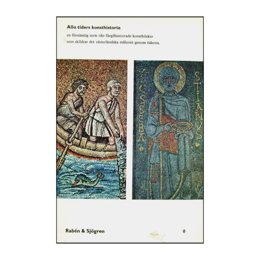 André Grabar & M. Chatzidakis: Bysantinsk Konst