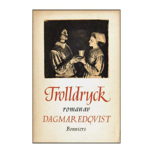Dagmar Edqvist: Trolldryck