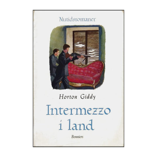 Horton Giddy: Intermezzo I Land