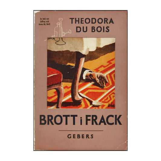 Theodora Du Bois: Brott I Frack