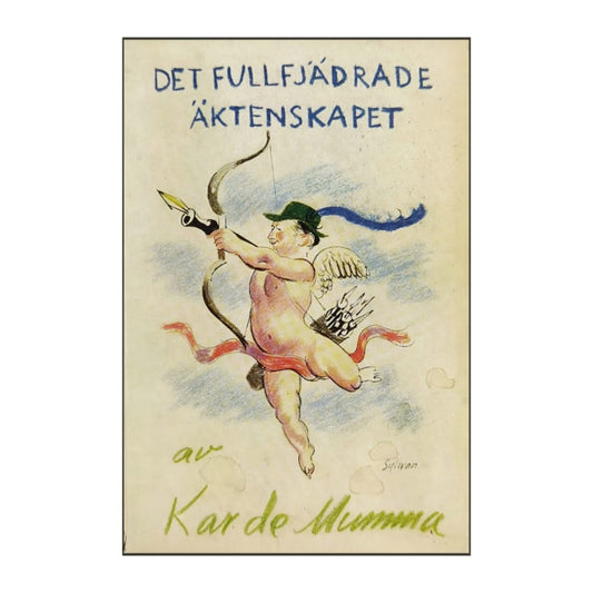 Kar De Mumma: Det Fullfjädrade Äktenskapet