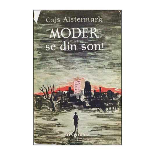 Cajs Alstermark: Moder Se Din Son