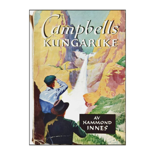 Hammond Innes: Campbells Kungarike