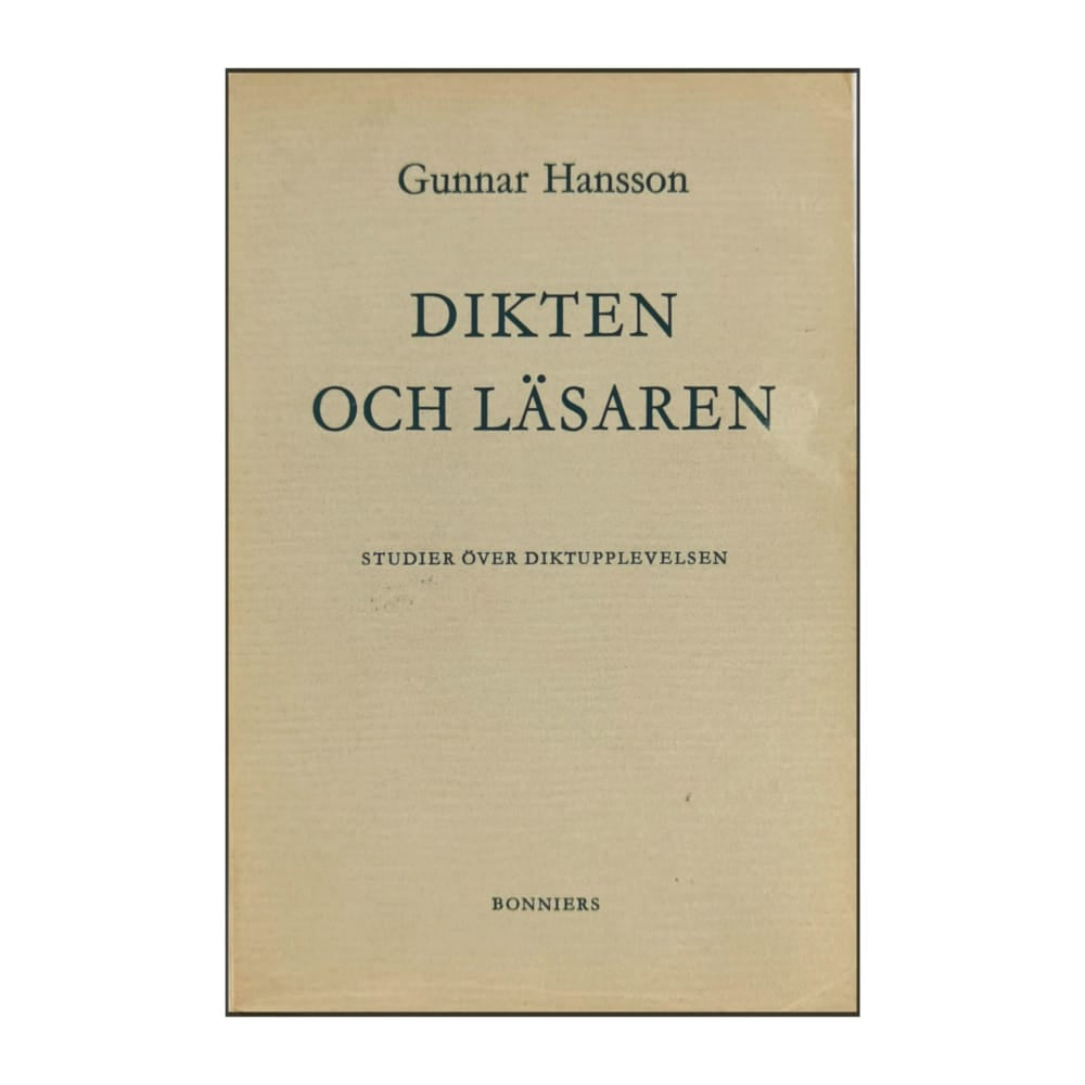 Gunnar Hansson: Dikten Och Läsaren