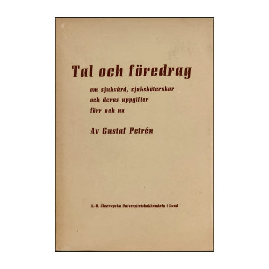 Gustaf Petrén: Tal Och Föredrag