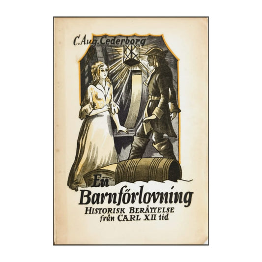 Carl August Cederborg: En Barnförlovning