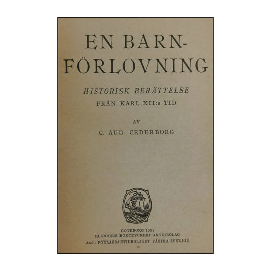 Carl August Cederborg: En Barnförlovning