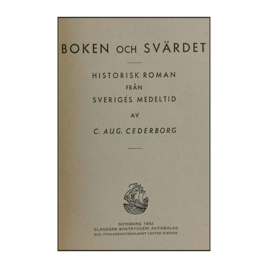 Carl August Cederborg: Boken Och Svärdet