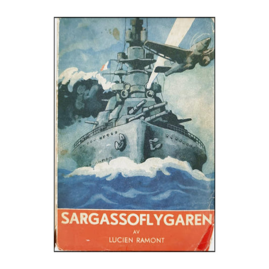 Lucien Ramont: Sargassoflygaren