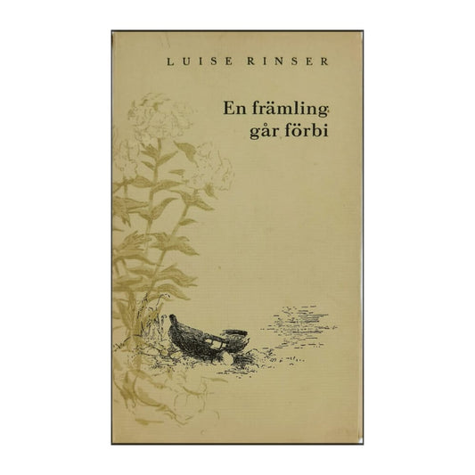 Luise Rinser: En Främling Går Förbi