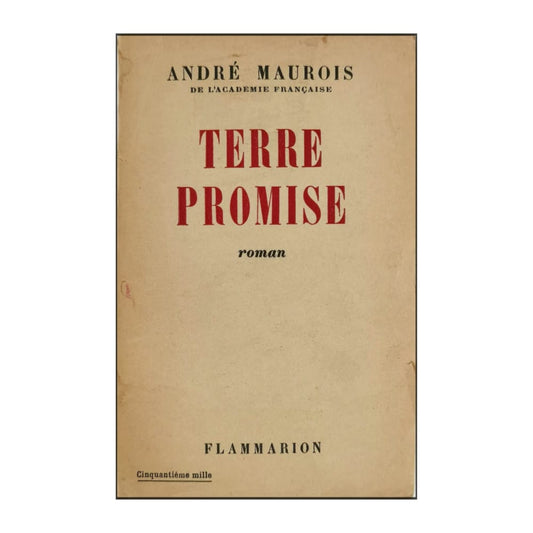 André Maurois: Terre Promise