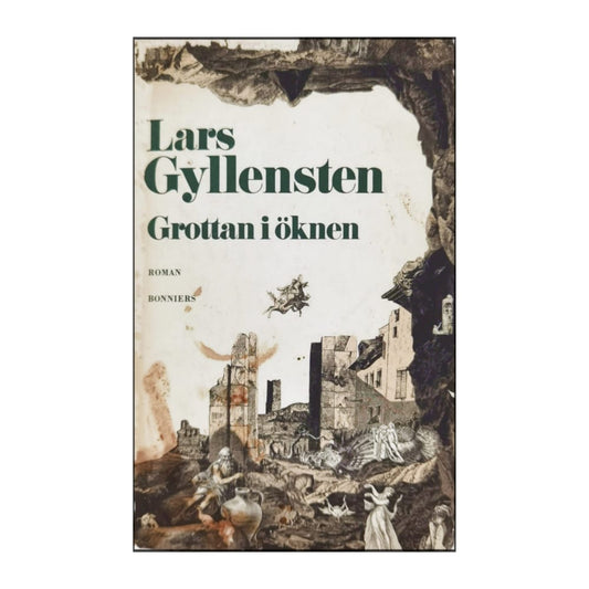 Lars Gyllensten: Grottan I Öknen