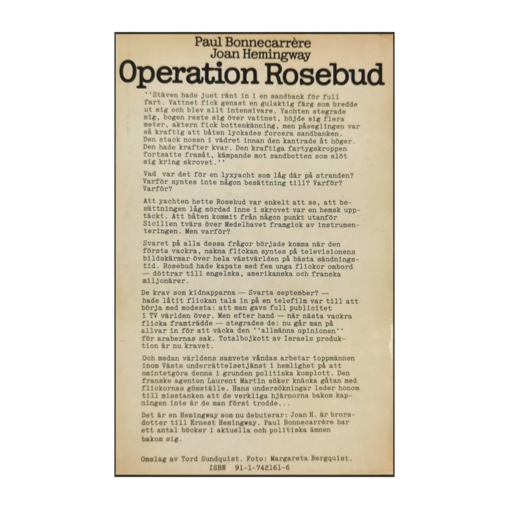 Joan Hemingway & Paul Bonnecarrère: Operation Rosebud