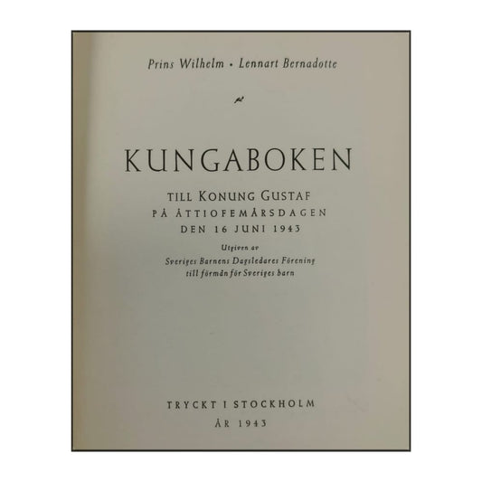 Lennart Bernadotte & Prins Wilhelm: Kungaboken