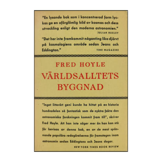 Fred Hoyle: Världsalltets Byggnad