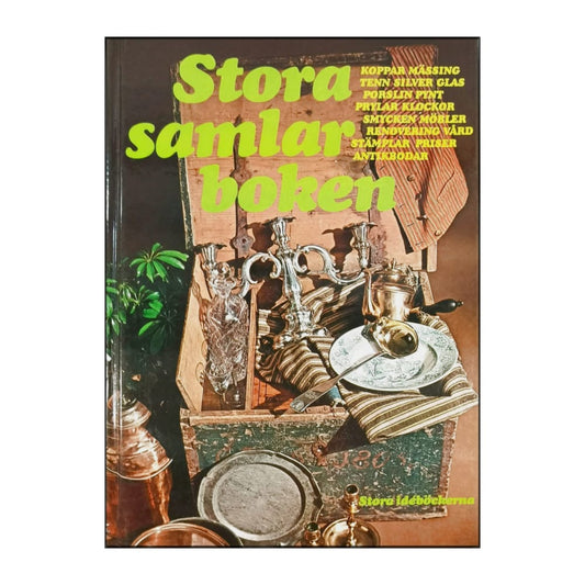 Stora Idéböckerna: Stora Samlarboken