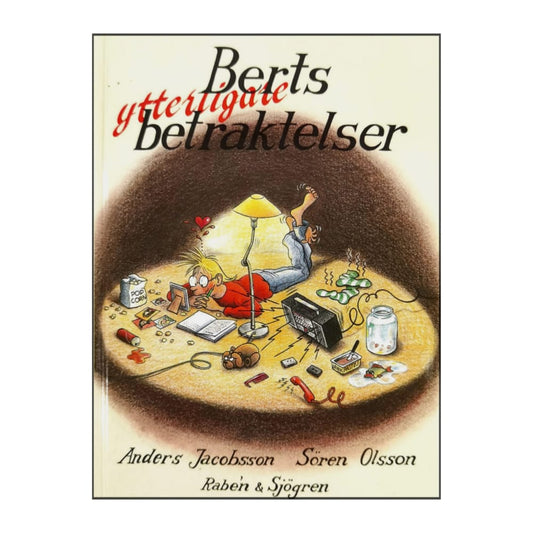 Bert: Berts Ytterligare Betraktelser