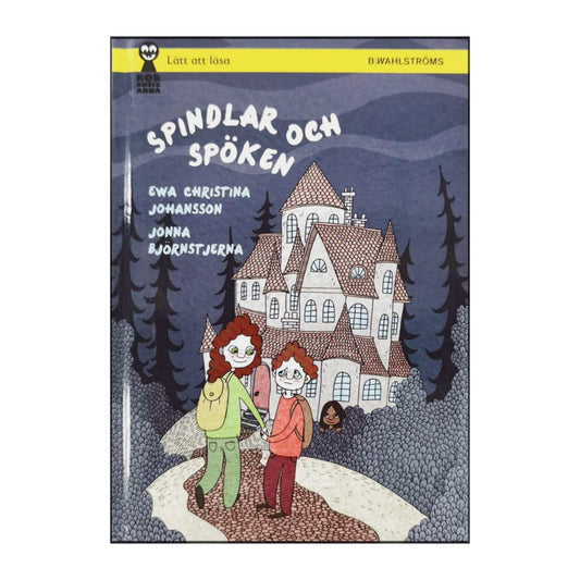 Ewa Christina Johansson: Spindlar Och Spöken